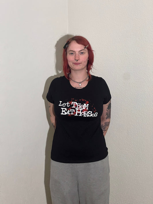 Let Them Eat Horses women’s t-shirt