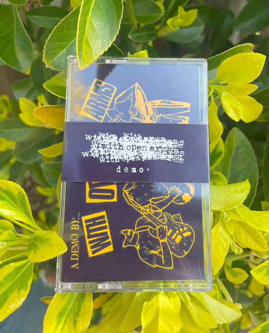 With Open Arms "Demo+" cassette
